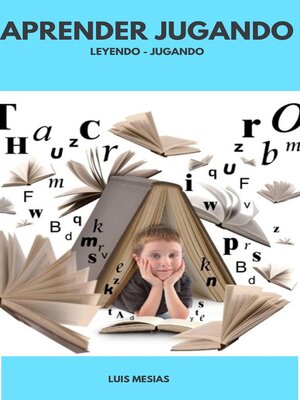 cover image of Aprender  Jugando Leyendo--Jugando